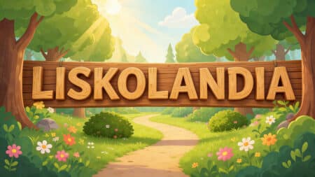 Piosenka dla dzieci - Liskolandia